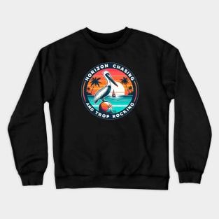 Horizon Chasing And Trop Rocking Crewneck Sweatshirt